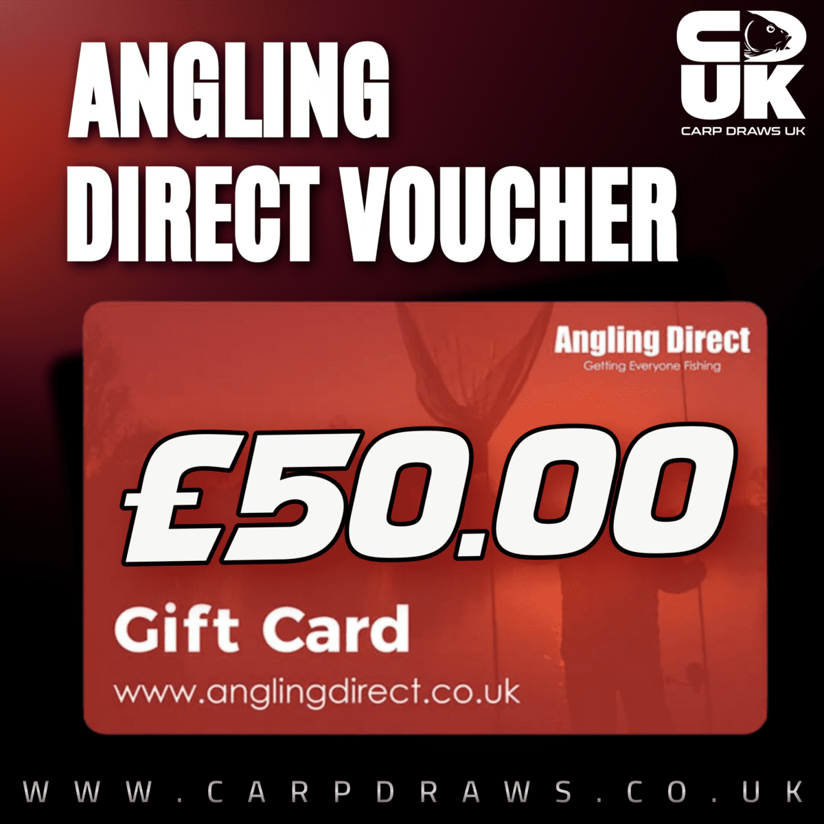 £50.00 Angling Direct Voucher