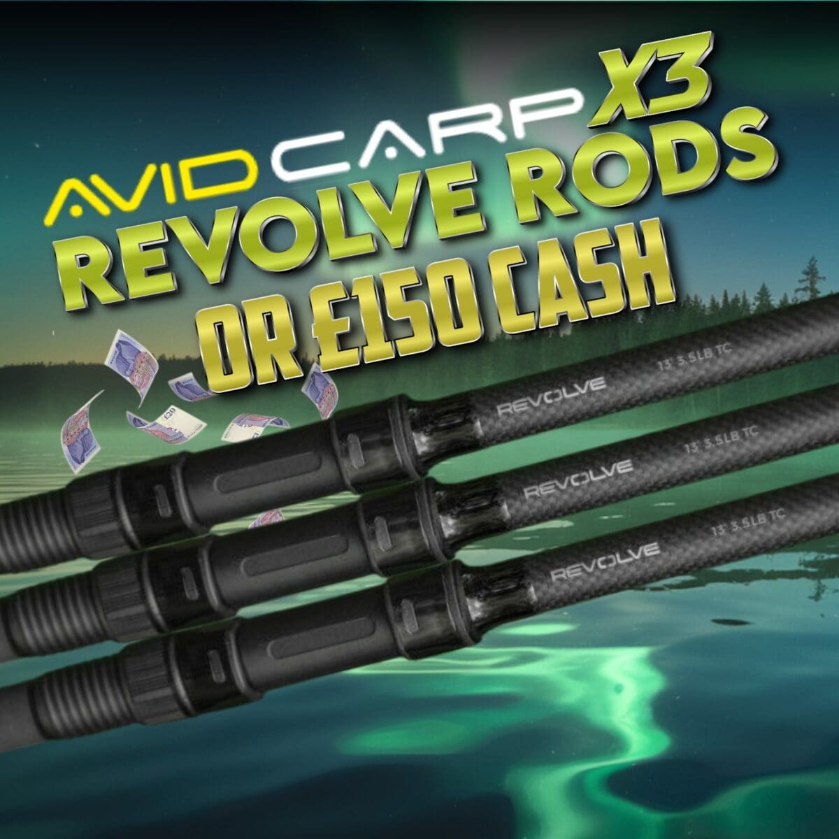 AVID Revolve Rods or £150 CASH
