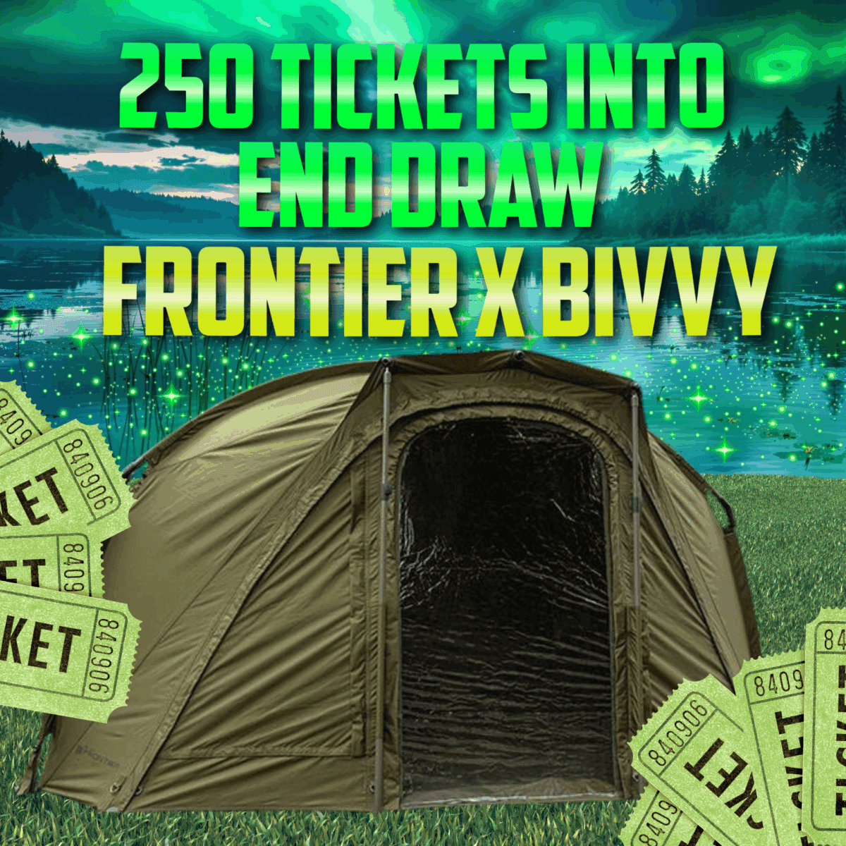250 tickets into Fox Bivvy Comp